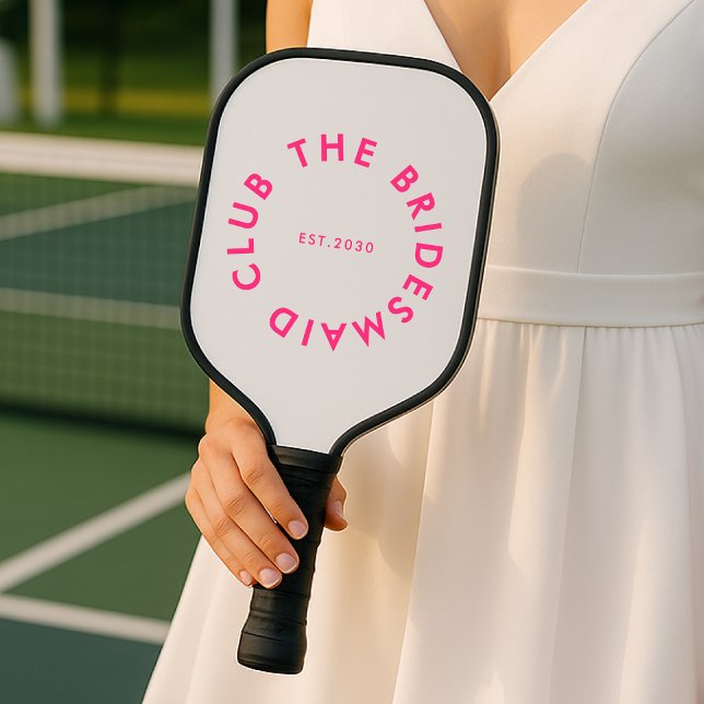 Bridesmaid Club Bachelorette Pickleball Schläger (Von Creator hochgeladen)