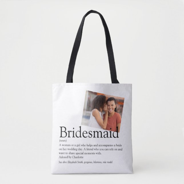 Bridesmaid Definition Foto Gastgeschenk Hochzeit Tasche (Vorderseite)