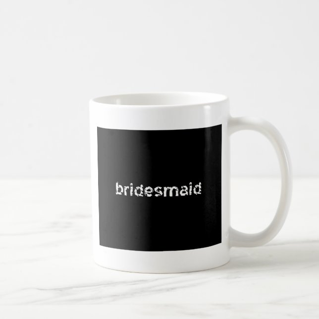 Bridesmaid Kaffeetasse (Rechts)