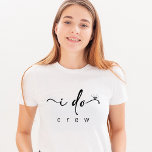 Bridesmaid Minimalistisch Bachelorette T-Shirt<br><div class="desc">Der Bridesmaid Minimalistisch Bachelorette T - Shirt ist eine elegante und moderne Wahl für Ihr Brautparty. Freuen Sie sich auf ein schlichtes schwarzes Design mit einem eleganten "I Do"-Drehbuch. Mit seinem minimalistischen Stil und seinem subtilen Diamantenakzent eignet sich dieses Shirt hervorragend für Bachelorette-Feiern oder als wohlüberlegtes Hochzeitsgeschenk. Es ist eine...</div>