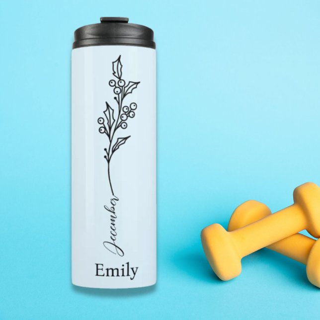 Bridesmaid Name Holly Dezember Birth Blume Geschen Thermosbecher (Bridesmaid Name Holly December Birth Flower Gift Thermal Tumbler)