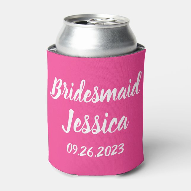 Bridesmaid Pink Elegante Skriptgeschenke Hochzeite Dosenkühler (Kanne Vorderseite)
