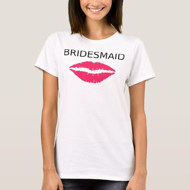 Bridesmaid Pink Lips T-Shirt (Vorderseite)
