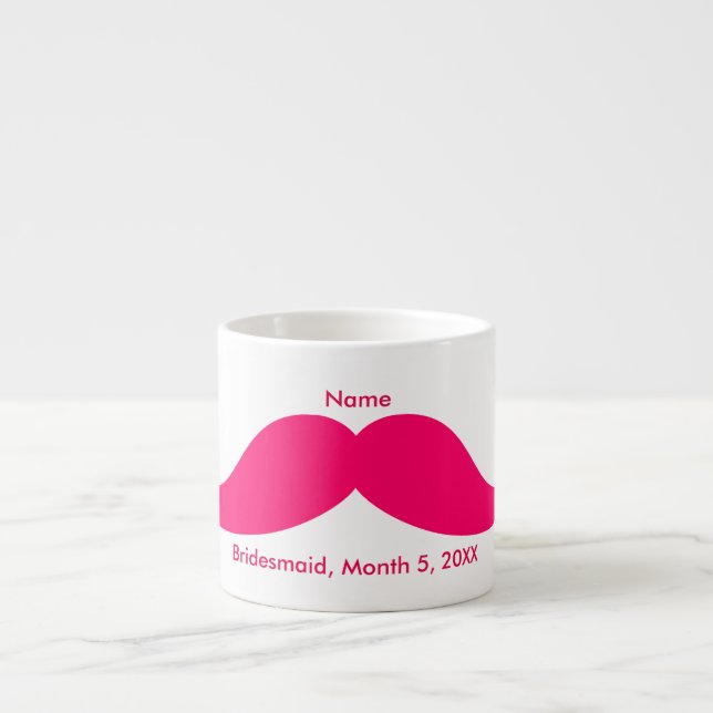 Bridesmaid Pink Mustache Espresso Tasse (Vorderseite)