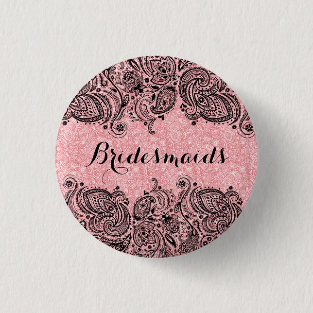 BridesMaid Pink und Black Paisley Lace Button (Vorderseite)