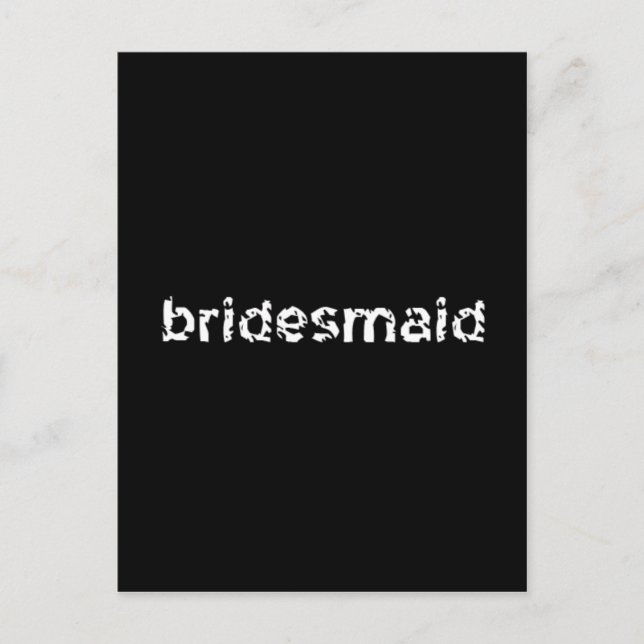 Bridesmaid Postkarte (Vorderseite)
