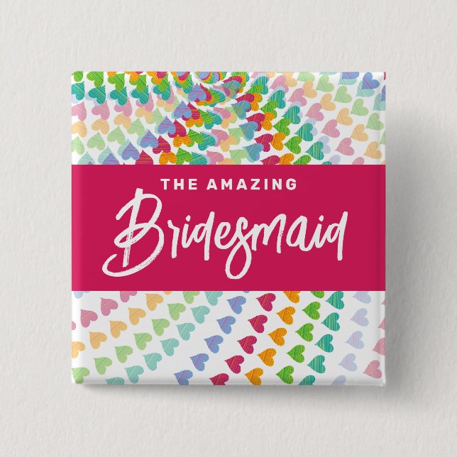BRIDESMAID Rainbow Hearts Sprinkles Chic Wedding Button (Vorderseite)