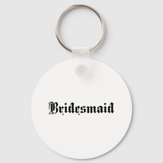 Bridesmaid Schlüsselanhänger (Vorderseite)