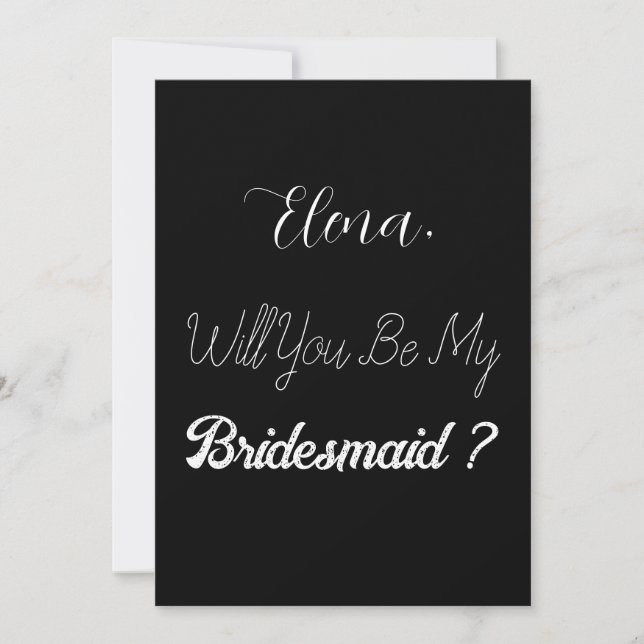 Bridesmaid Vorschlag Schwarz-weiß Elegant Wedding Einladung (Vorderseite)