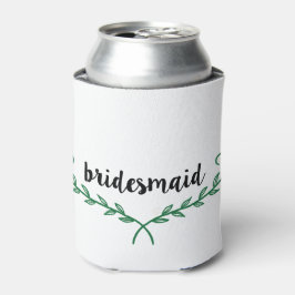 Bridesmaid Wedding Beer Cooler Dosenkühler