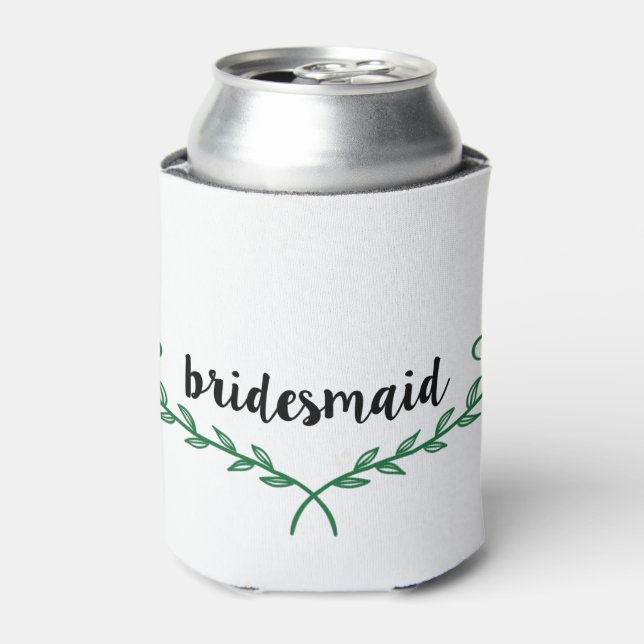 Bridesmaid Wedding Beer Cooler Dosenkühler (Kanne Vorderseite)