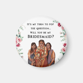 Bridesmaier Indian Wedding Magnet