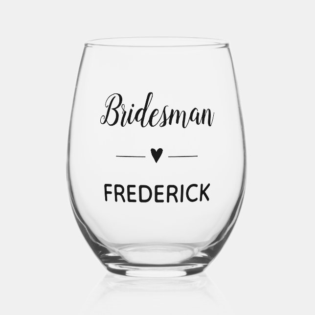 Bridesman Black Script mit Namen Wedding Weinglas Ohne Stiel (Vorderseite)