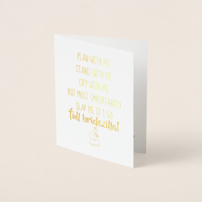 Bridezilla Sehr Funny Bridesmaid oder Trauzeugin Folienkarte (Vorderseite)