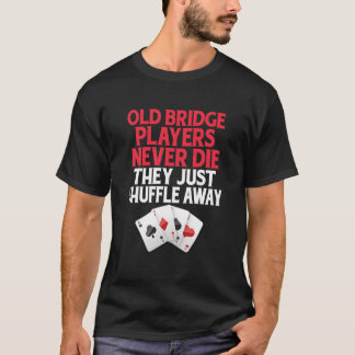Bridge Card Game Gamer T-Shirt