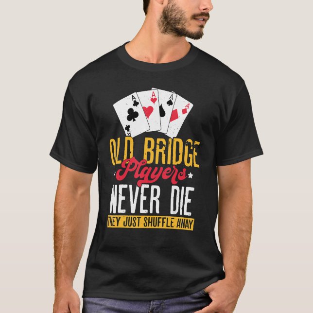 Bridge Card Game Player Kleidung Kleidung Ga T-Shirt (Vorderseite)
