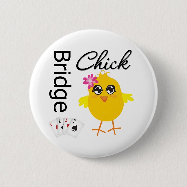 Bridge Chick Button (Vorderseite)