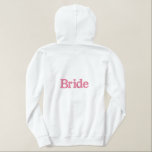 Bridge Custom bestickte Jacket bestickt Hoodie Bestickter Hoodie<br><div class="desc">Die Braut kann bei coolem Wetter stilvoll sein,  mit dieser weißen Zip-Kapuze. Rosa bestickter Text hat den Namen,  auf der Vorderseite verlassen Brust Bereich,  und liest Bride,  auf der Rückseite. Personalisieren Sie den Namen. Gut für die Flitterwochen.</div>
