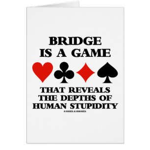 Bridge ist ein Spiel zeigt Tiefen der menschlichen
