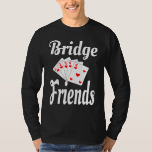 Bridge Kartenspiel Bridge Freunde Spielkarten Humo T-Shirt