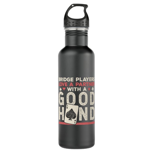 Bridge Player Joke Partner Gute Hand Edelstahlflasche (Vorderseite)