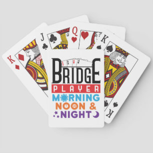 Bridge Player Morning Noon and Night Spielkarten