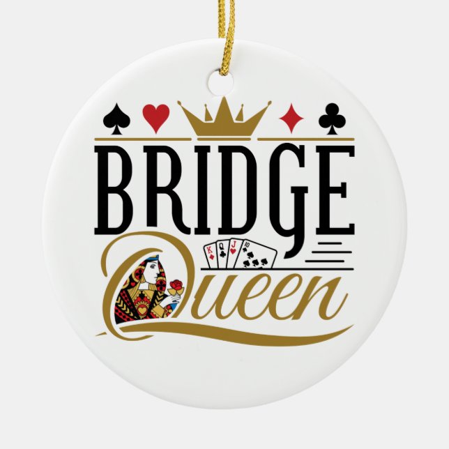 Bridge Queen Keramik Ornament (Vorne)