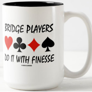 Bridge-Spieler machen das mit Finesse Vier-Karten- Zweifarbige Tasse
