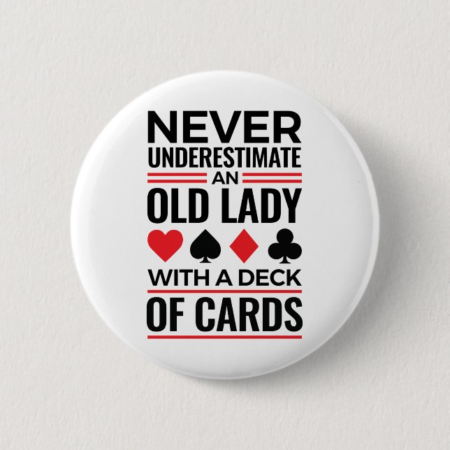 Bridge-Spieler unterschätzen Alte Lady Cards nie Button (Vorderseite)