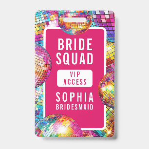 Bridge Squad VIP Disco Ball Foto Bachelorette Ausweis