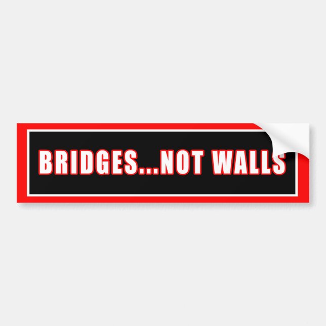 BRIDGES NOT WALLS AUTOAUFKLEBER (Vorne)