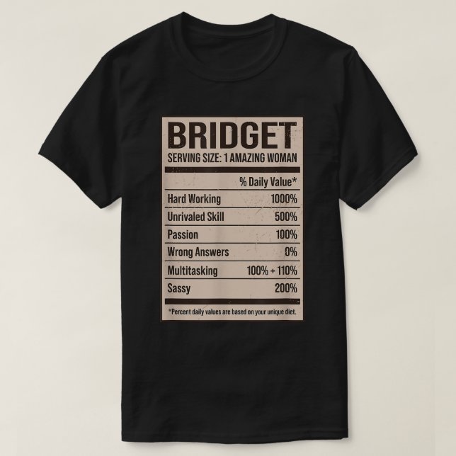 Bridget Nutrition Fakten Name Nickname Alias Titel T-Shirt (Design vorne)