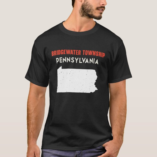 Bridgewater Township Pennsylvania USA Staat Americ T-Shirt (Vorderseite)