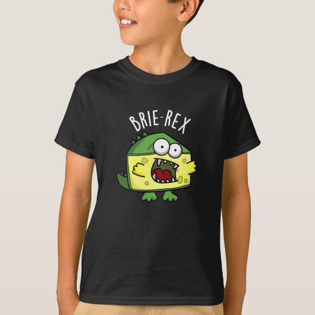 Brie-rex Funny Cheese TRex Pun Dark BG T-Shirt (Vorderseite)