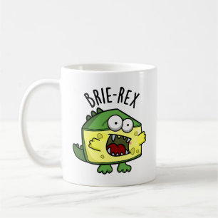 Brie-rex Funny Cheese TRex Pun Kaffeetasse
