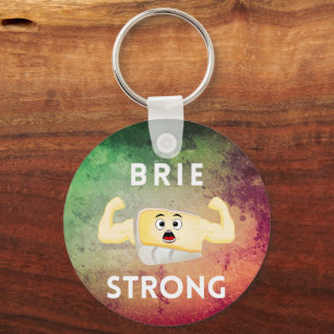 Brie Strong Motivierend Food Puff Schlüsselanhänger