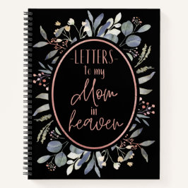 Briefe an meine Mama im HimmelsNotebook Notizbuch