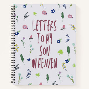 Briefe an meinen Sohn im Himmel Traummer-Notebook Notizbuch