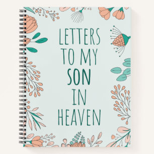 Briefe an meinen Sohn im Himmel Traummer-Notebook Notizbuch