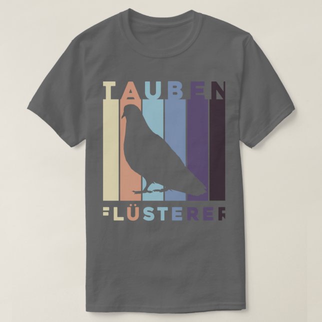 Brieftauben Grafik Tauben Flsterer Taubenzchter T-Shirt (Design vorne)