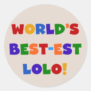 Bright Colors Best Lolo T - Shirt und Geschenke Runder Aufkleber