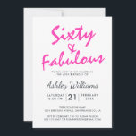 Bright Pink Forty Fabulous | 60. Geburtstagsparty Einladung<br><div class="desc">Ein stilvolles 60. Geburtstagsfest lädt zum persönlichen Foto ein und lädt Sie zum 60. Geburtstag ein. Die Wörter "60 und Fabulous" in schwarz und hellrosa sind Set mit stilvollen Schriften und moderner Typografie. Exklusiv für Sie von Happy Dolphin Studio entworfen! @glückydolphinstudio</div>