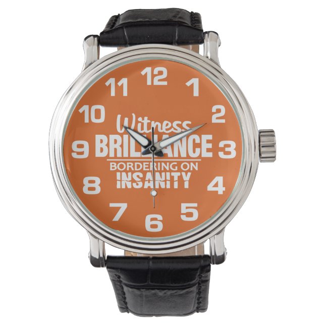 BRILLIANCE VS INSANITY montres couleur personnalis (devant)
