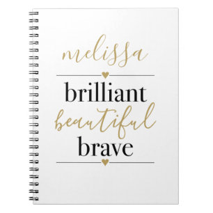 Brilliant Beautiful Brave Personalisierter Name  Notizblock