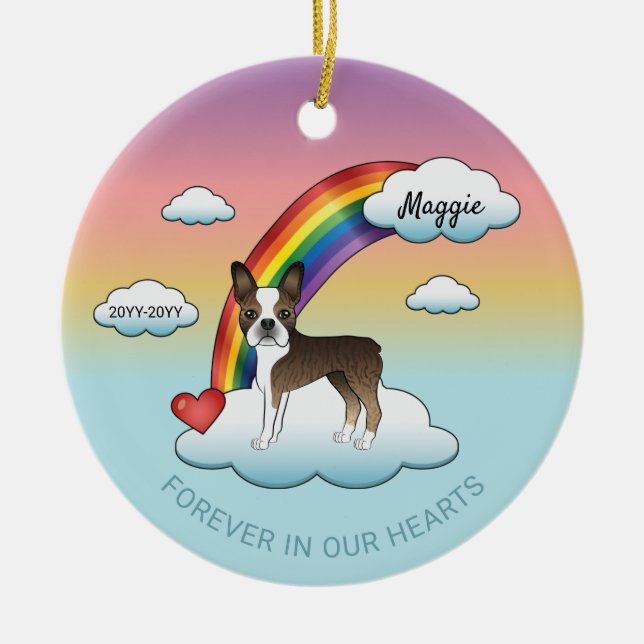 Brindle und White Boston Terrier Rainbow Memorial Keramik Ornament (Vorne)