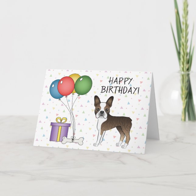 Brindle & White Boston Terrier Happy Birthday Karte (Vorderseite)