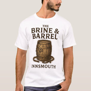 Brine & Barrel - Eine Tradition aus Innsmouth T-Shirt