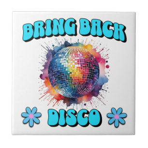 Bring Back Disco Fliese