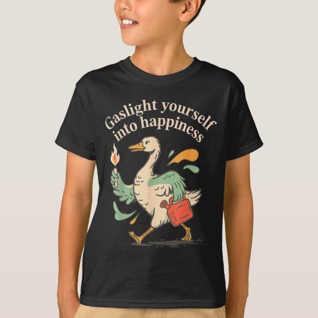 Bring dich selbst mit Gaslighting glücklich Intern T-Shirt (Vorderseite)