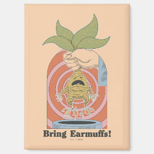 "Bring Earmuffs!" schreiende Mandrake-Grafik Magnet